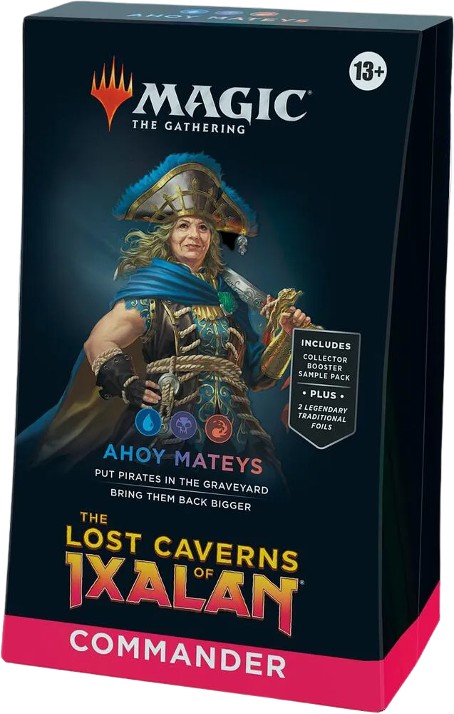 The Lost Caverns of Ixalan Commander Deck - Ahoy Mateys