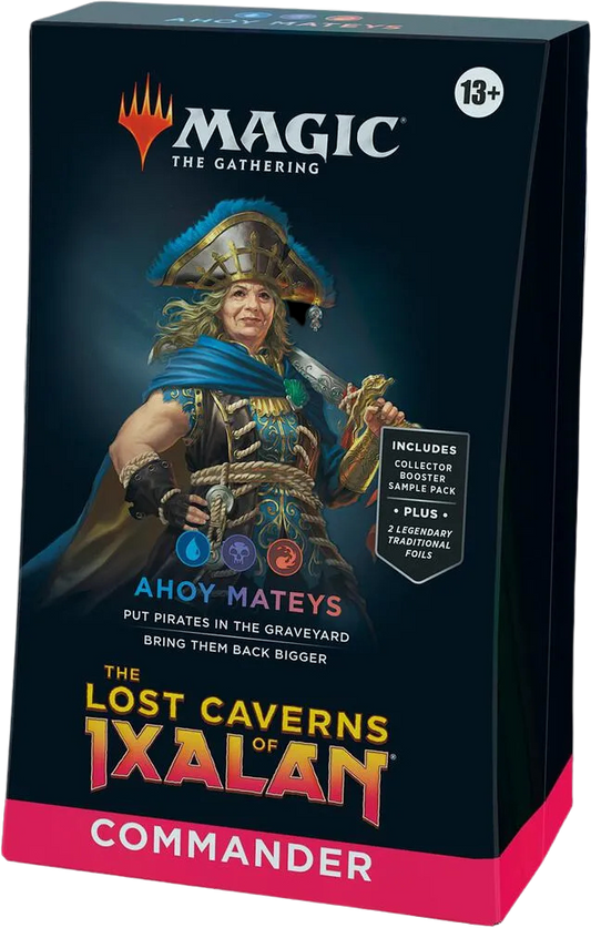 The Lost Caverns of Ixalan Commander Deck - Ahoy Mateys